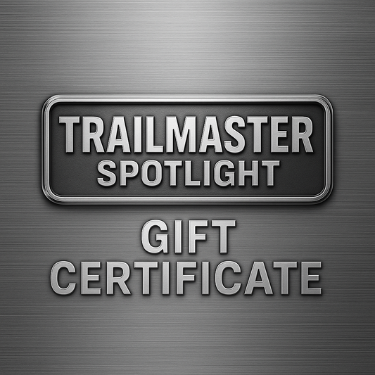Trailmaster Spotlight Gift Certificate